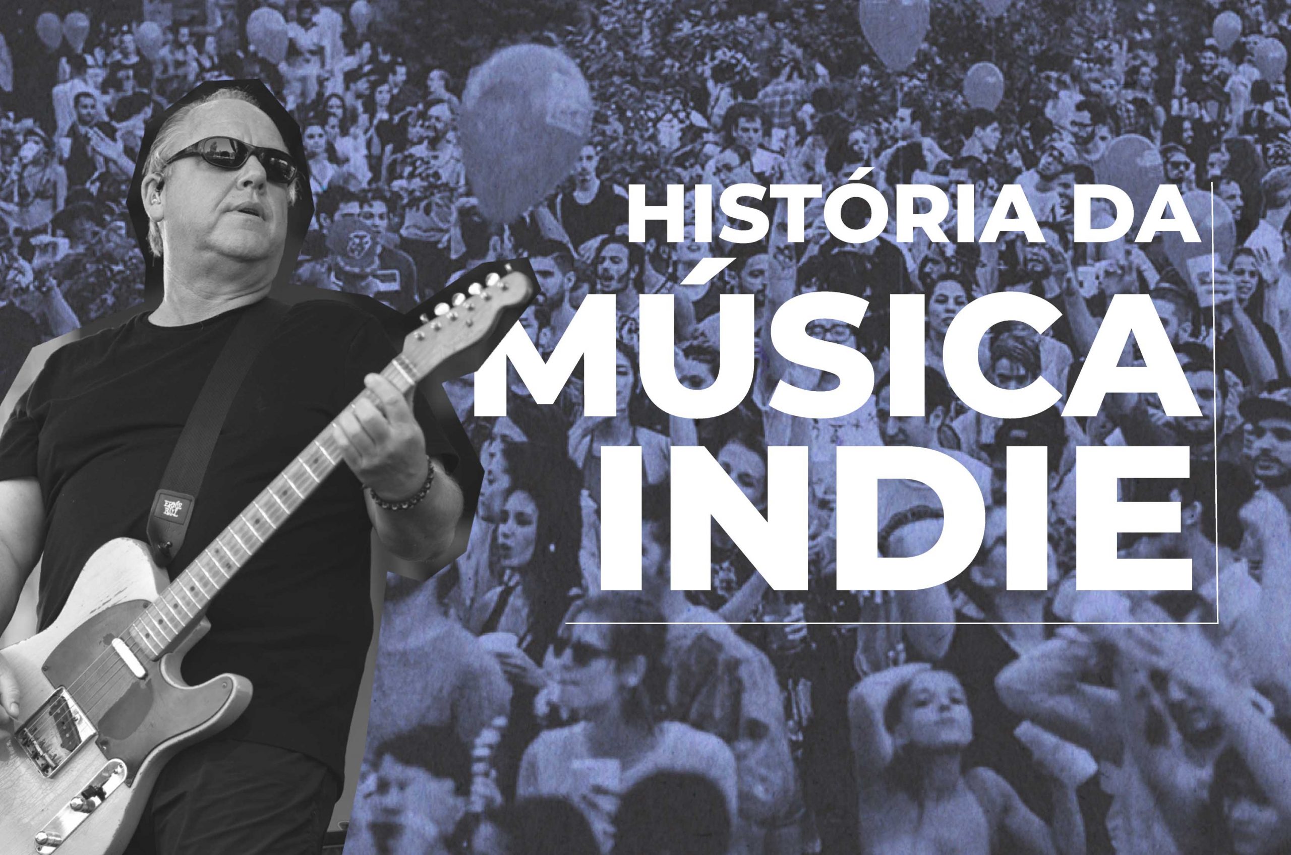 História da Música Indie