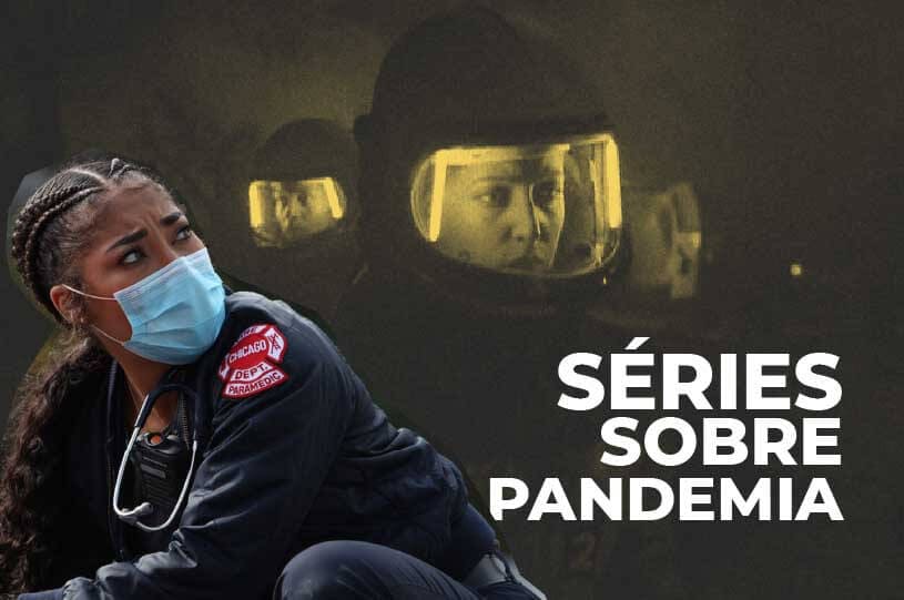 Dia D da prevenção: curta 10 dicas de séries sobre pandemia!