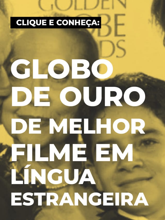 Tour pelo Globo de Ouro de Melhor Filme em Língua Estrangeira