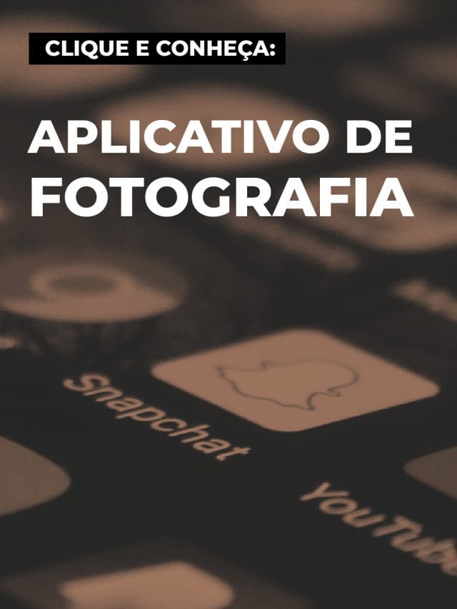 Aplicativo de fotografia: 15 apps para amadores e profissionais