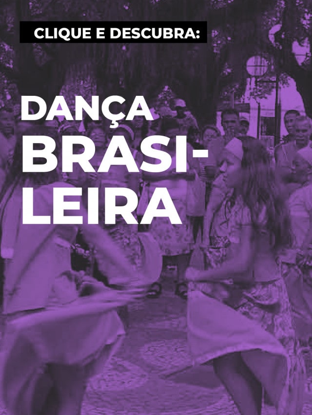 Diversidade da dança brasileira: 80 estilos do Oiapoque ao Chuí