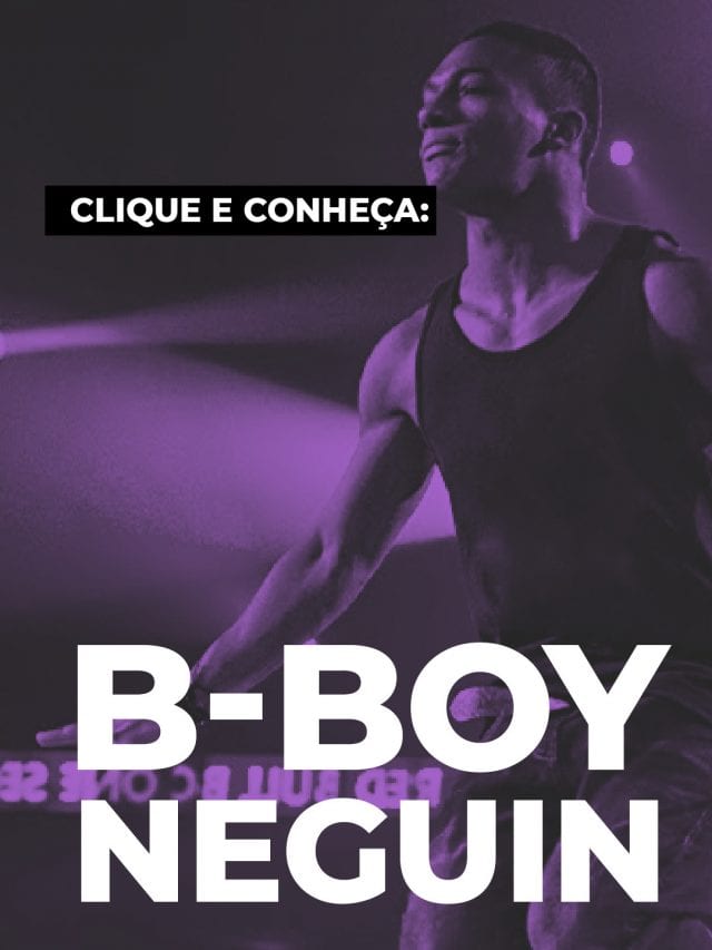 B-boy Neguin: o astro que une Breaking, Capoeira e Jiu-Jitsu