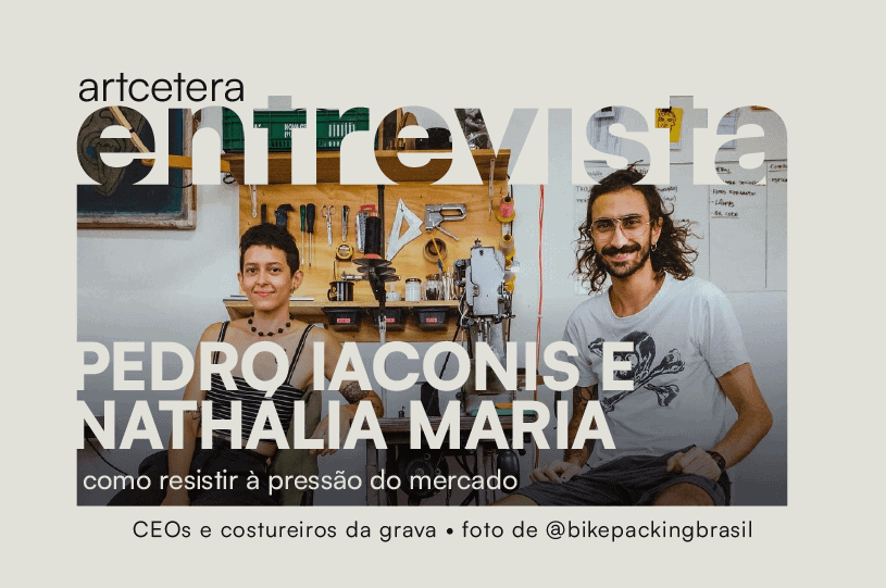 Artcetera Entrevista: Pedro e Nathália da Grava