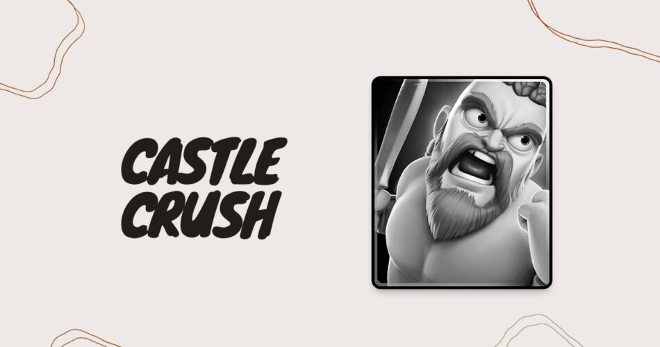 tudo sobre castle crush